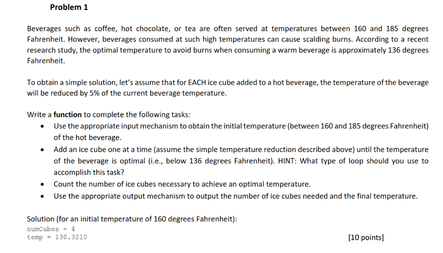 Problem 1 Beverages such as coffee, hot