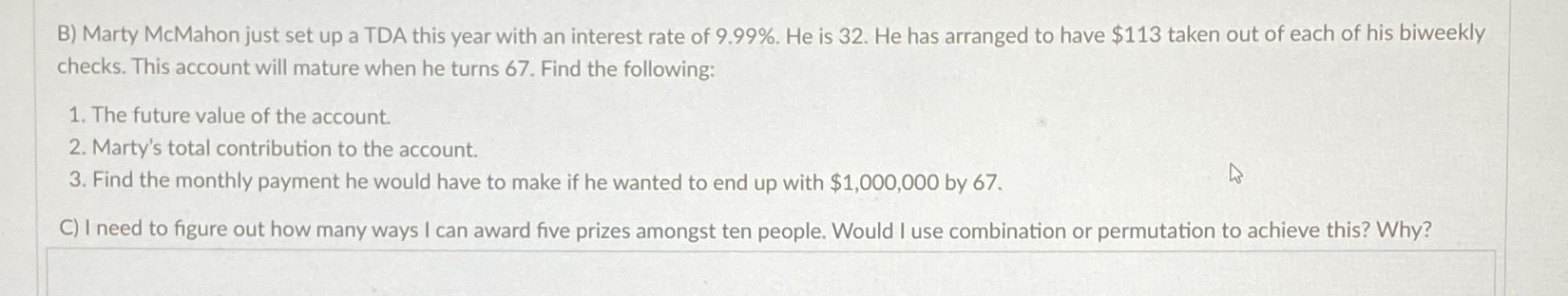 Please help! B) Marty McMahon just set up a TDA