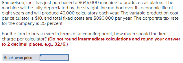 Samuelson. lnc.. hasjust purchased a $645,000