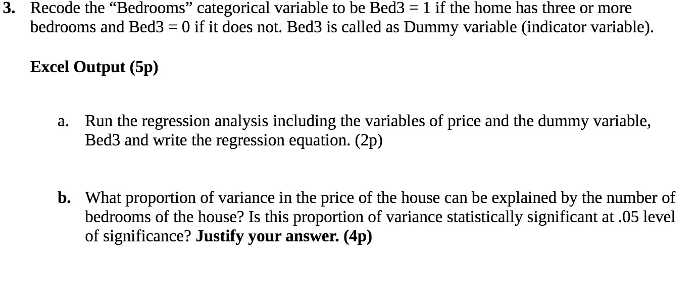 Recode the \"Bedrooms\" categorical variable to