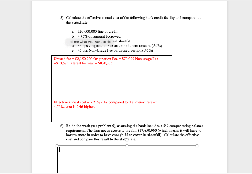 5) Calculate the effective annual cost of the