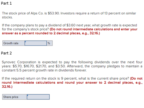 Part 1 The stock price of Alps Co. Is $53.90.