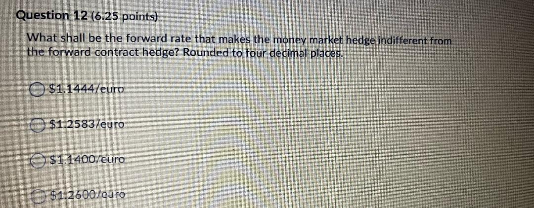Question 7 (6.25 points) How many U.S. dollars