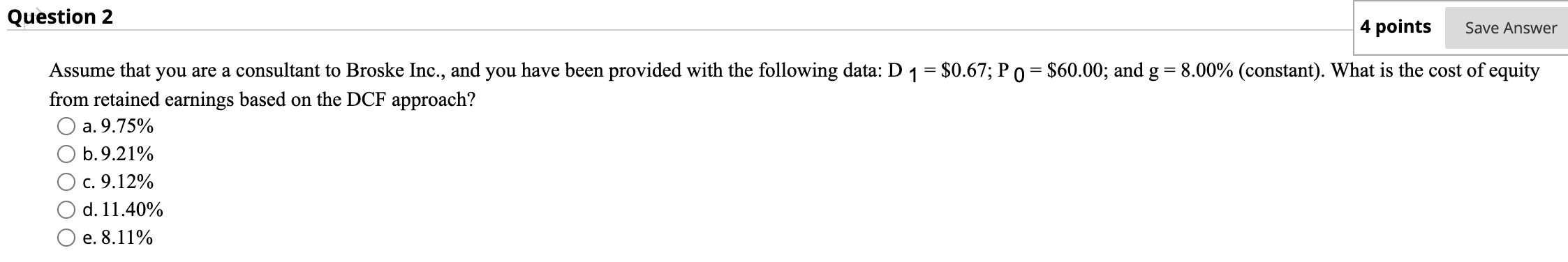 Question 1 "Capital" is sometimes defined as