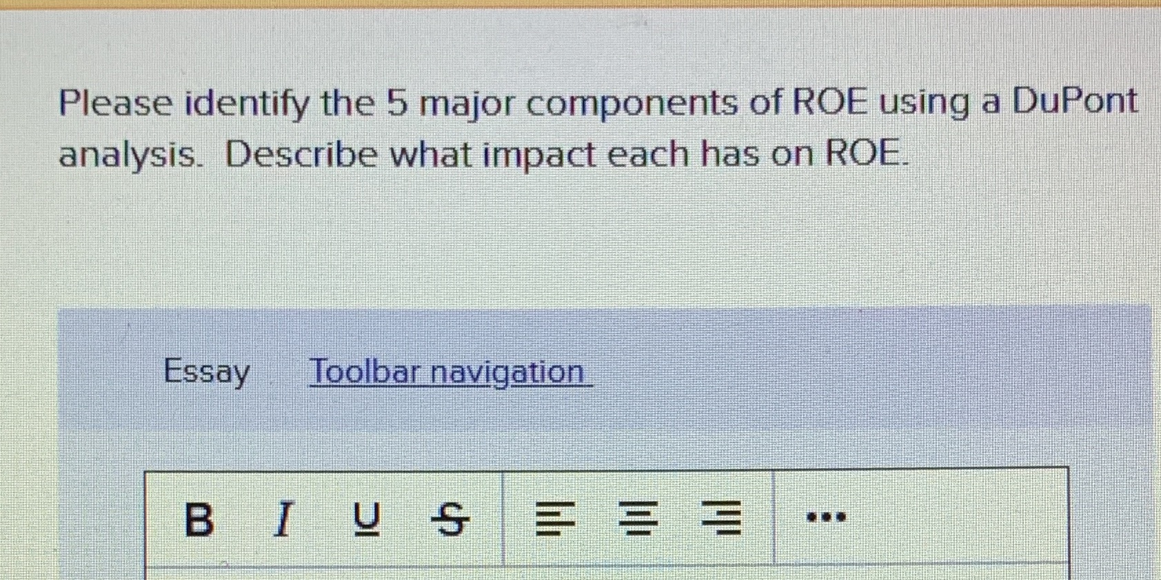 Please identify the 5 major components of ROE