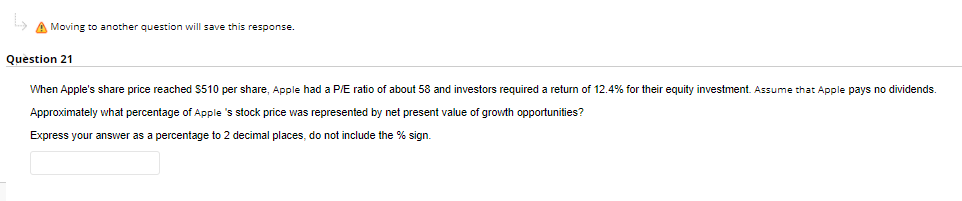 A Moving to another question will save this