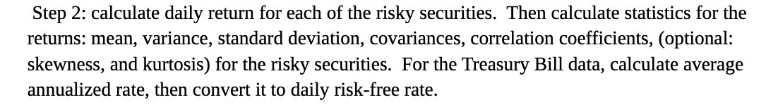 Step 2: calculate daily return for each of the