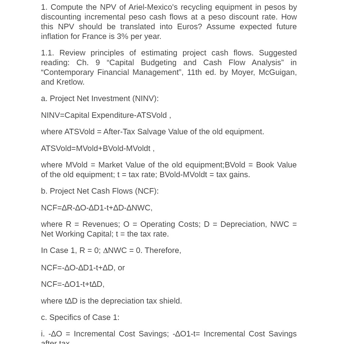 1. Compute the NPV of Ariel-Mexico's