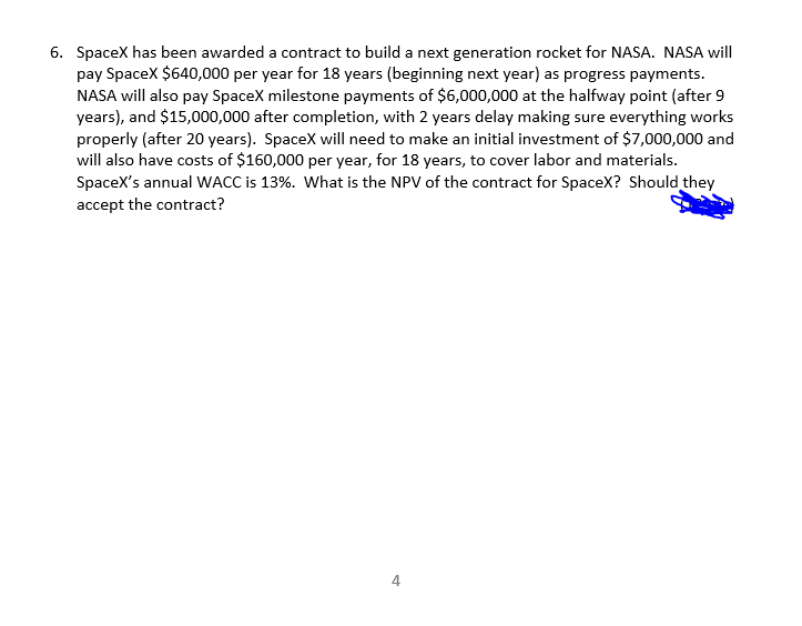 Answer: E. SpaceI has been awarded a contract to