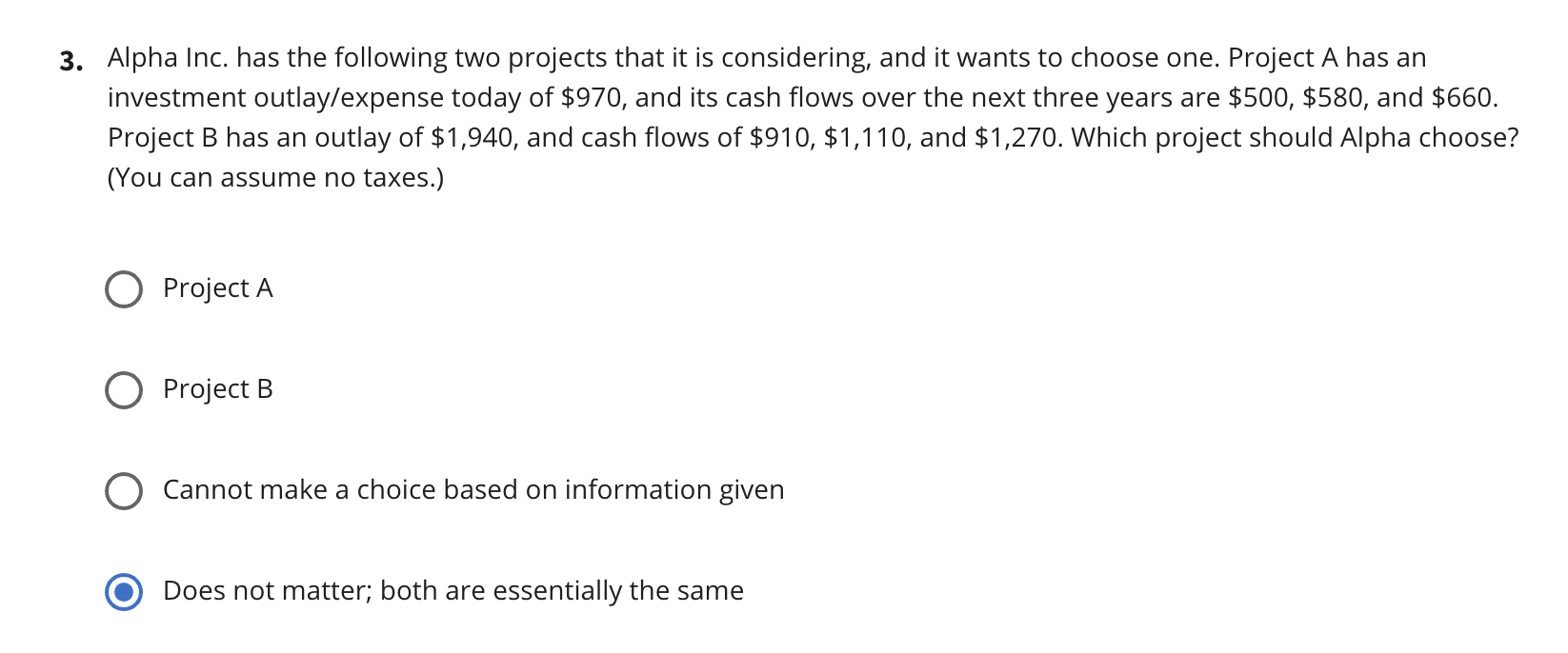 3, Alpha Inc. has the following two projects that