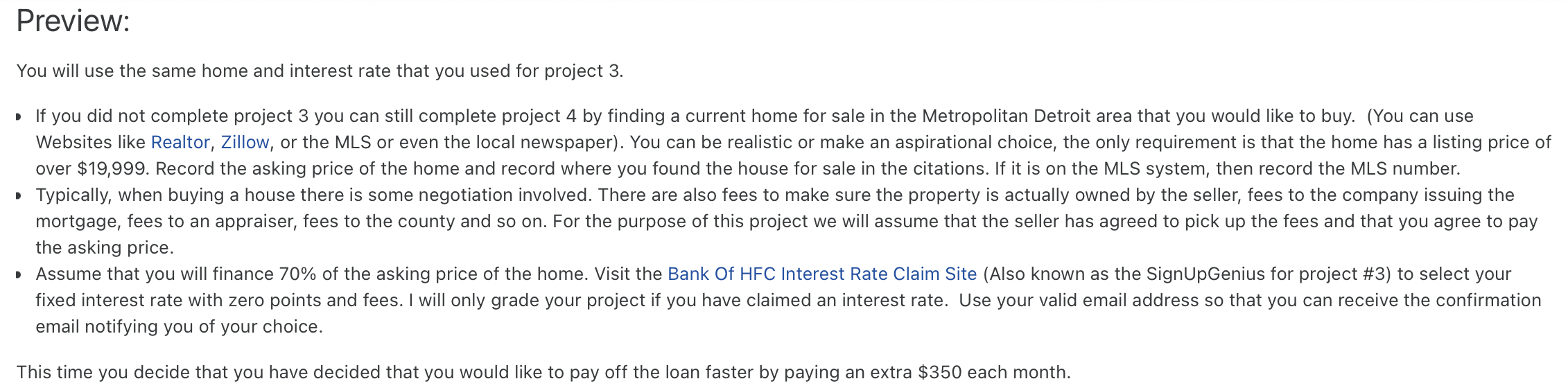 Preview: You will use the same home and interest