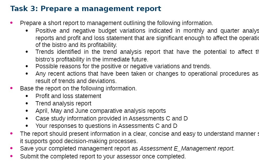Task 3: Prepare a management report Prepare a
