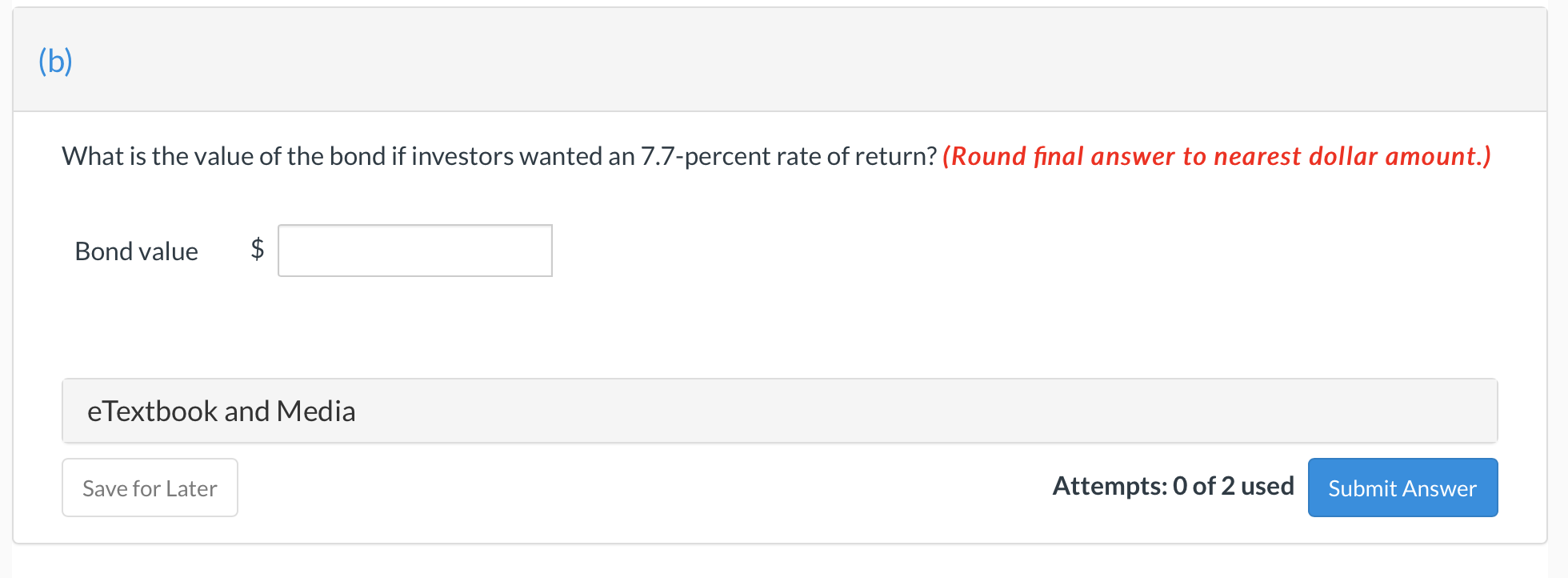Question 1- (b) What is the value of the bond if
