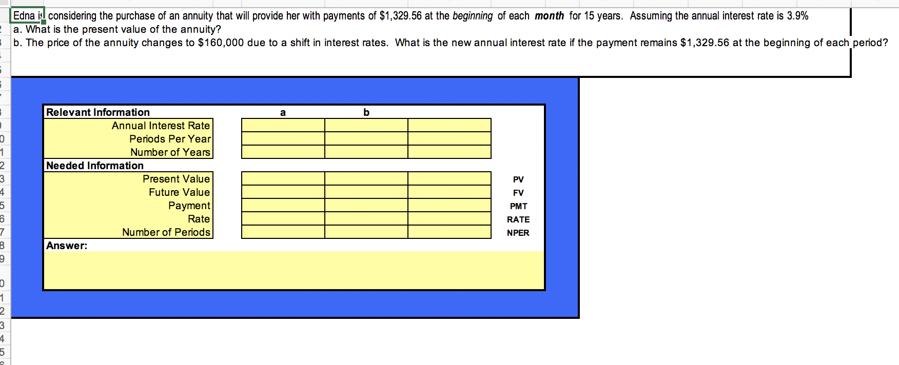I need this solved please. In the format given