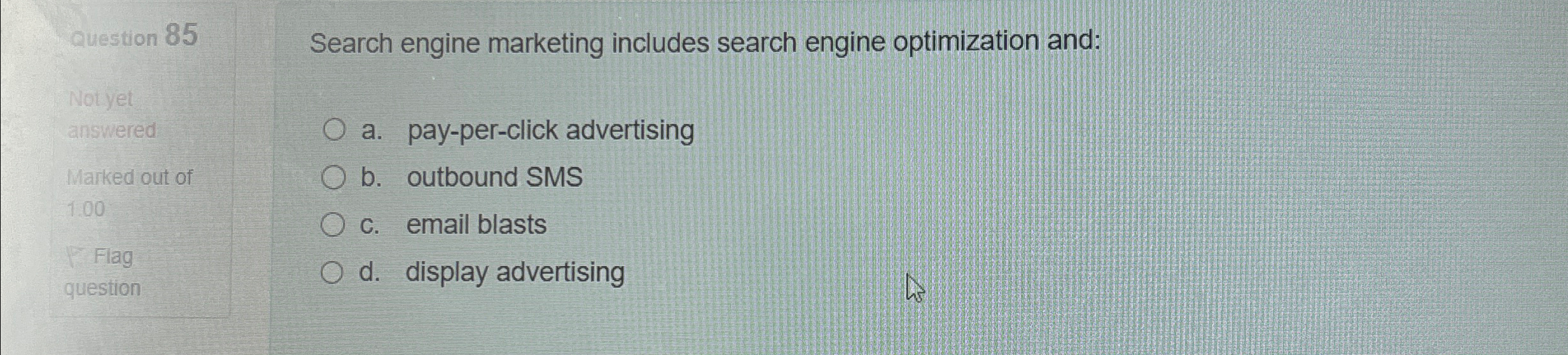 Question 8 5 Search engine marketing includes