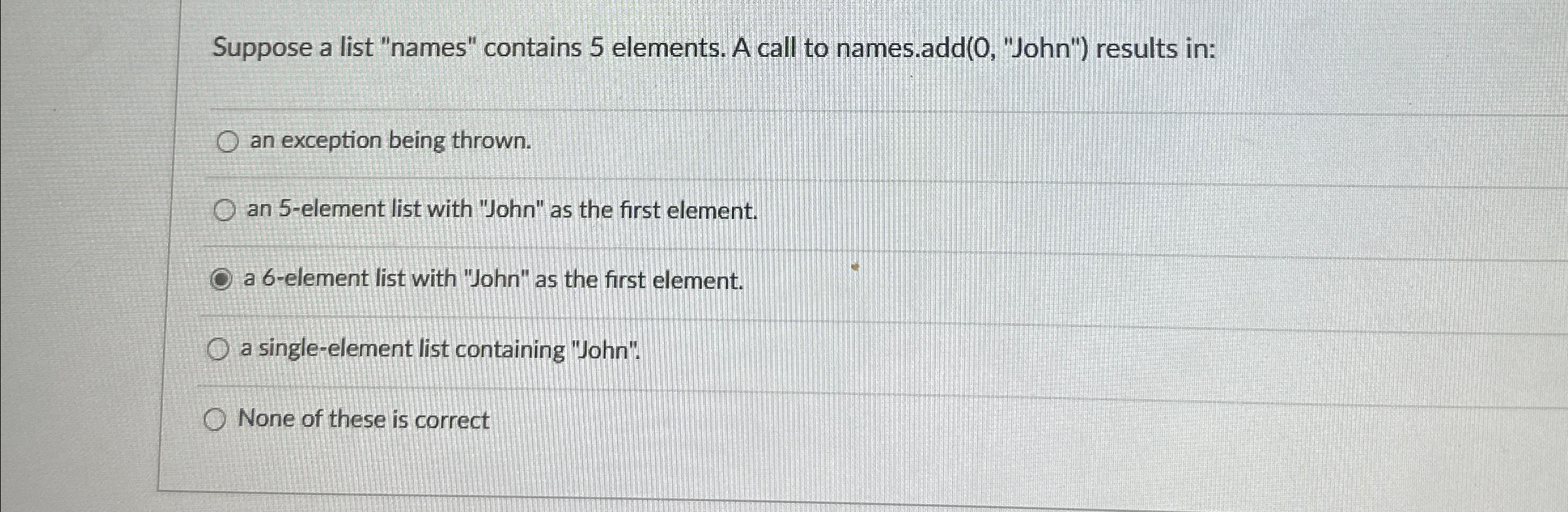 Suppose a list "names" contains 5 elements. A