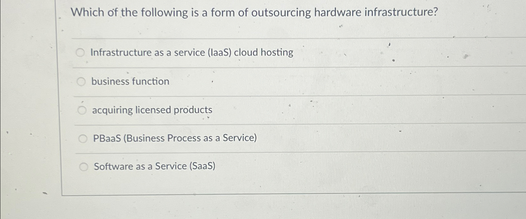 Which of the following is a form of outsourcing