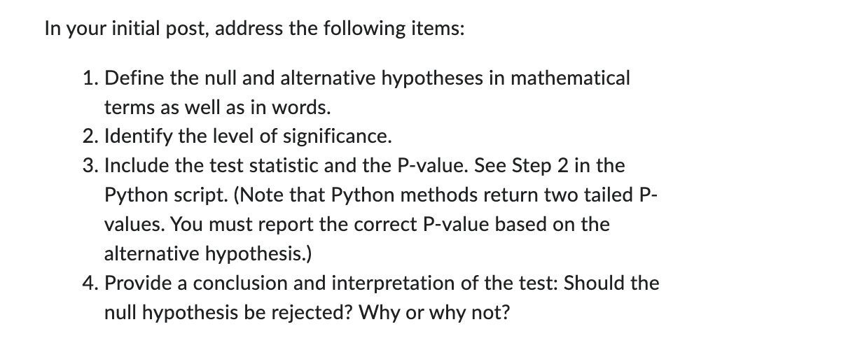 In your initial post, address the following