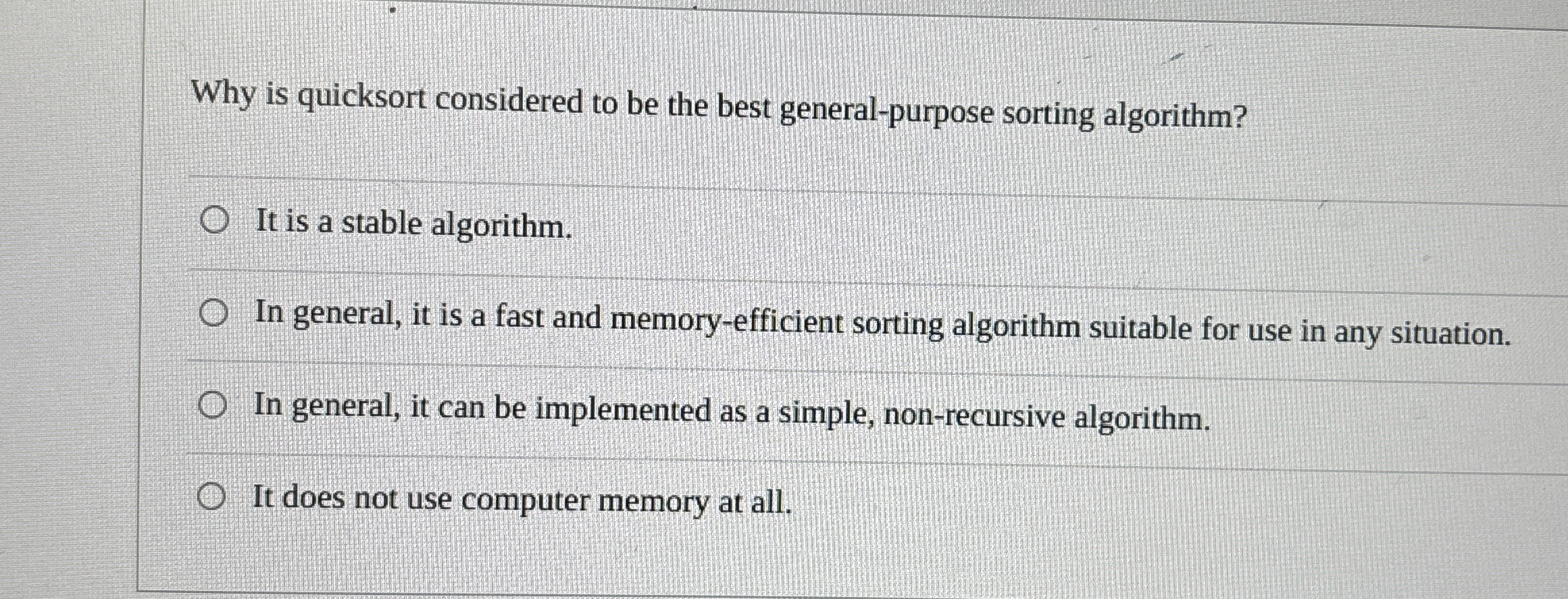 Why is quicksort considered to be the best
