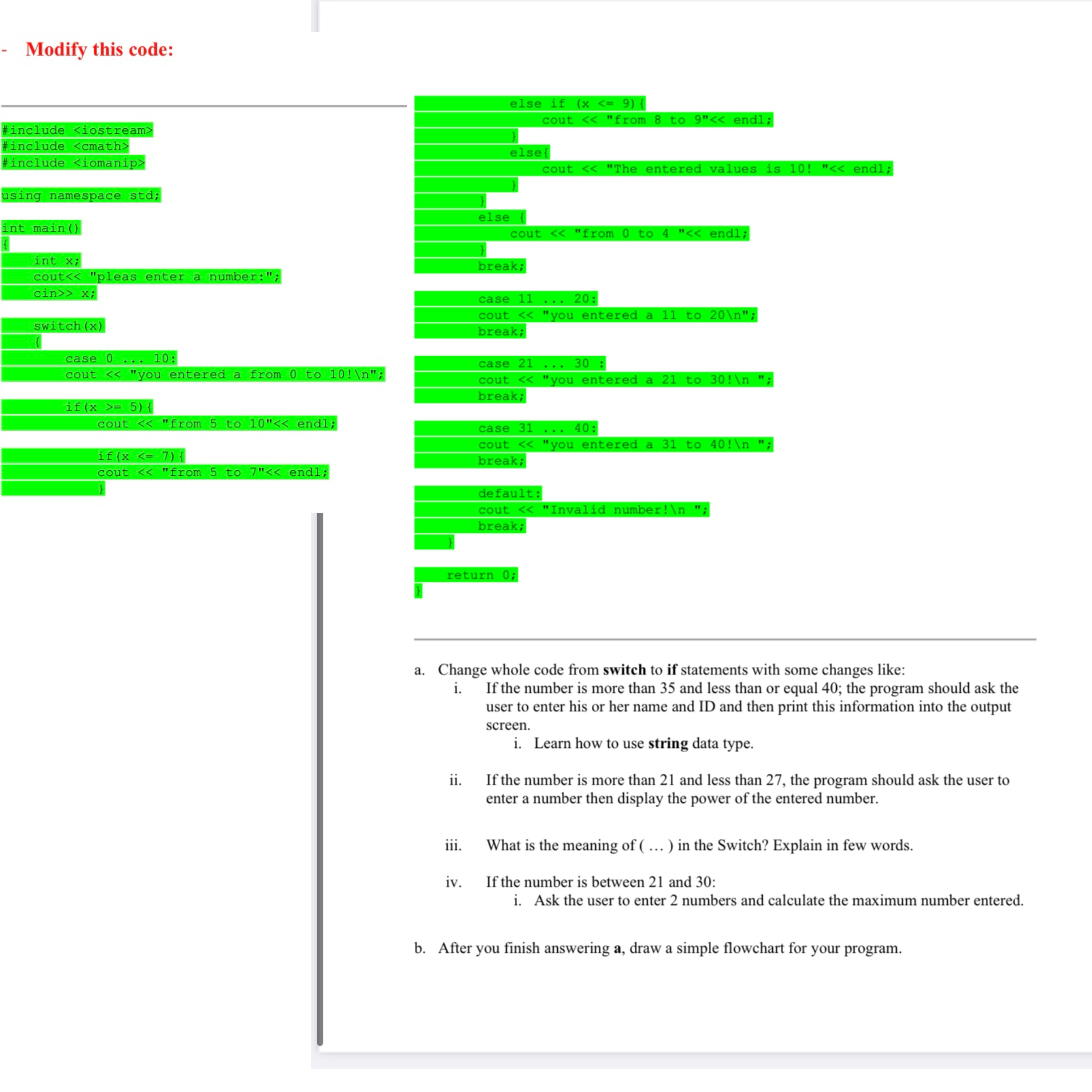 Modify this code: a . Change whole code from
