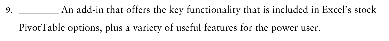 An add - in that offers the key functionality