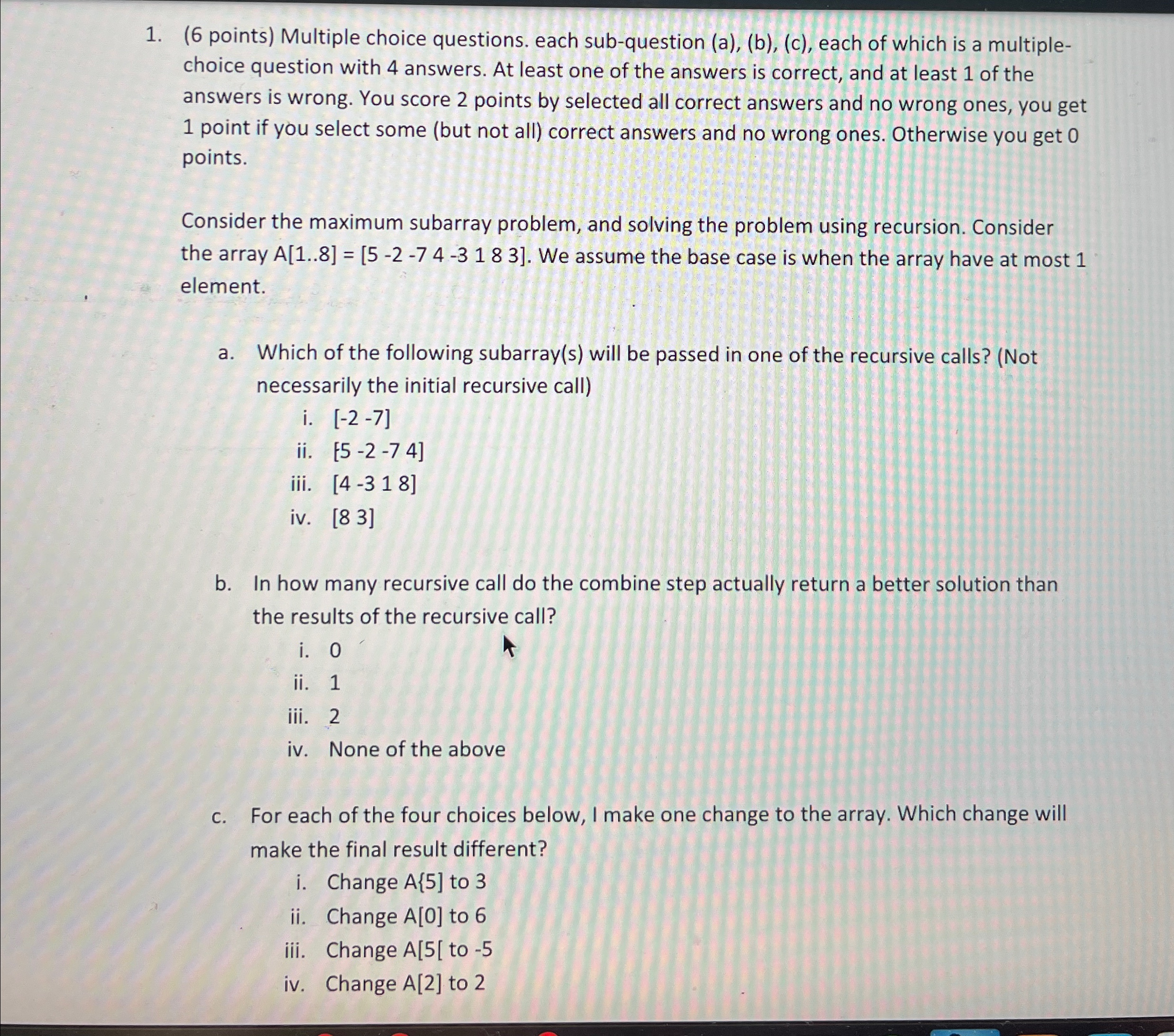 ( 6 points ) Multiple choice questions. each sub