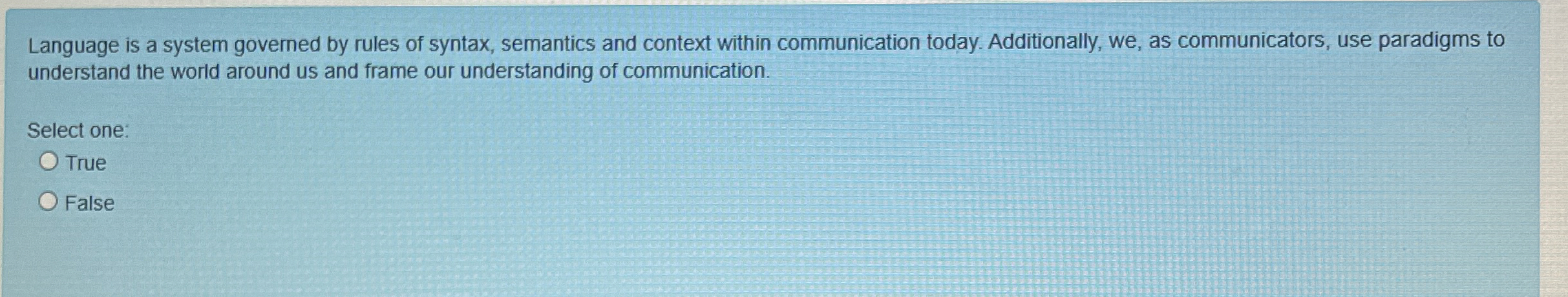 Language is a system governed by rules of syntax,