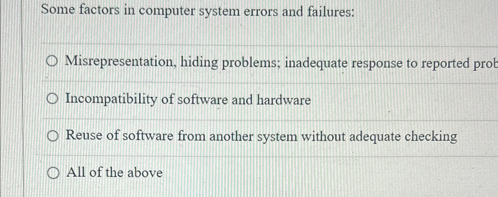 Some factors in computer system errors and