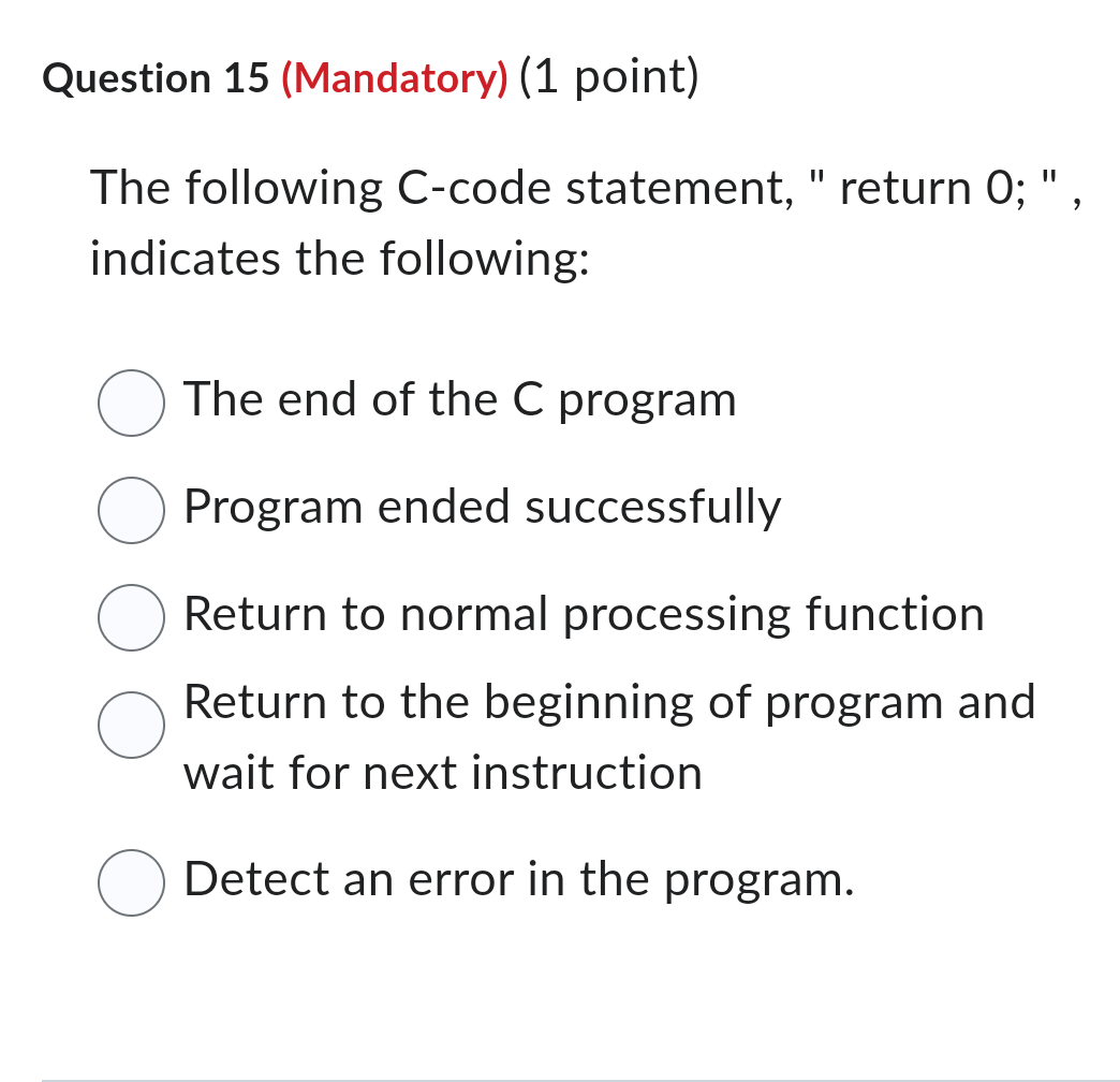 Question 1 5 ( Mandatory ) ( 1 point ) The