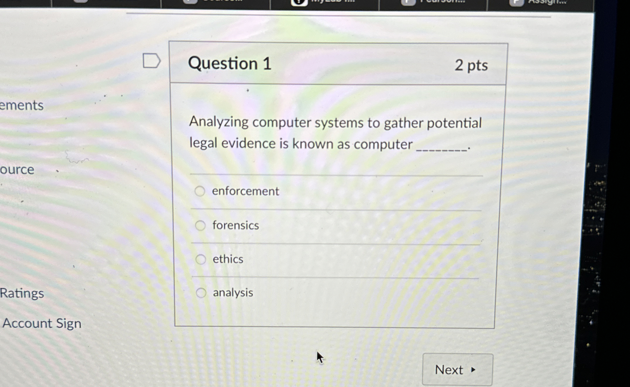 Question 1 2 pts ements Analyzing computer