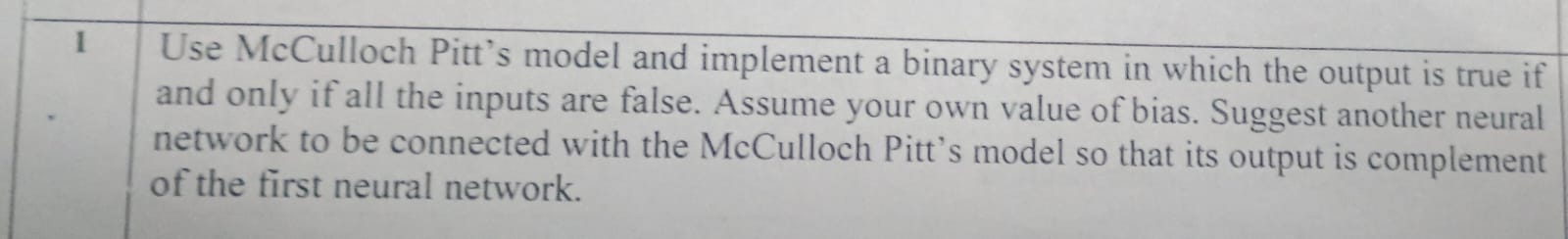 I Use McCulloch Pitt's model and implement a
