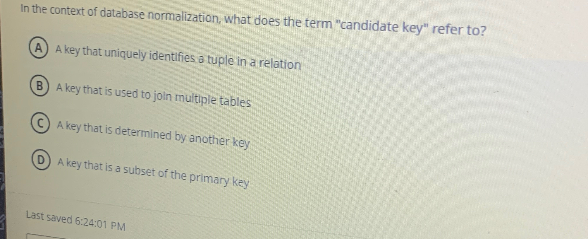 In the context of database normalization, what