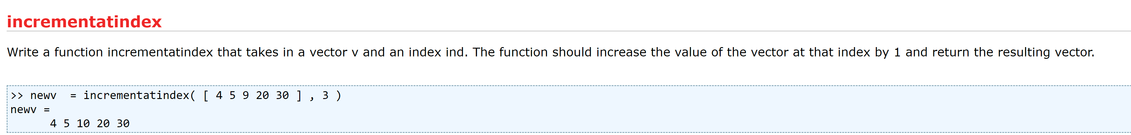incrementatindex Write a function IN MATLAB