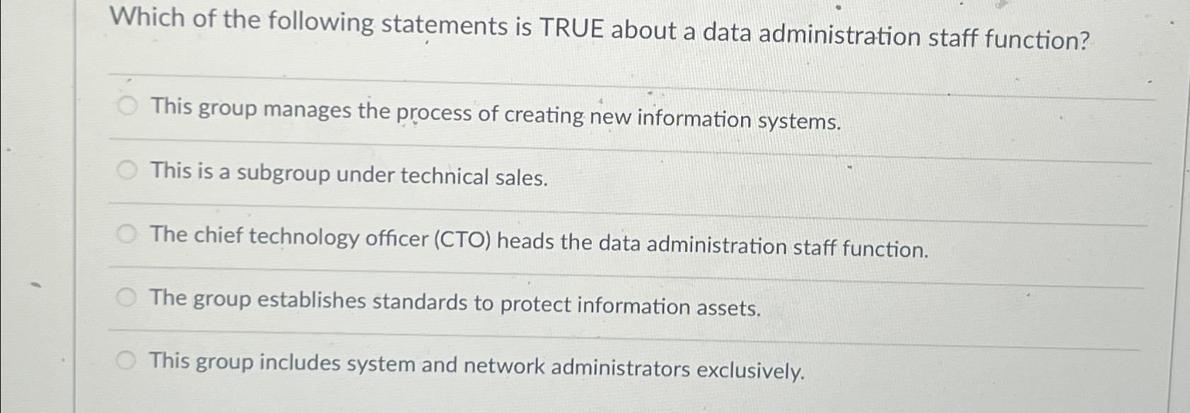 Which of the following statements is TRUE about a