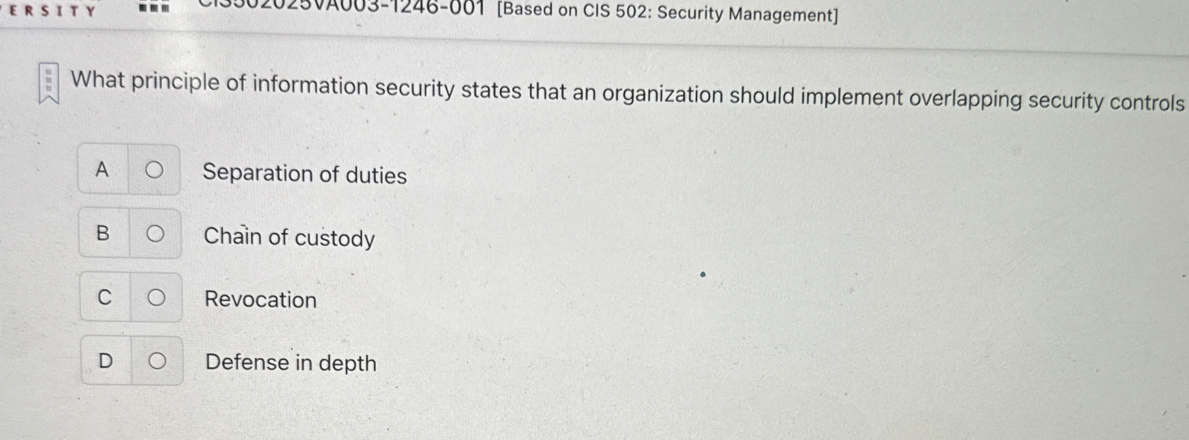 ERSITY [ Based on CIS 5 0 2 : Security Management