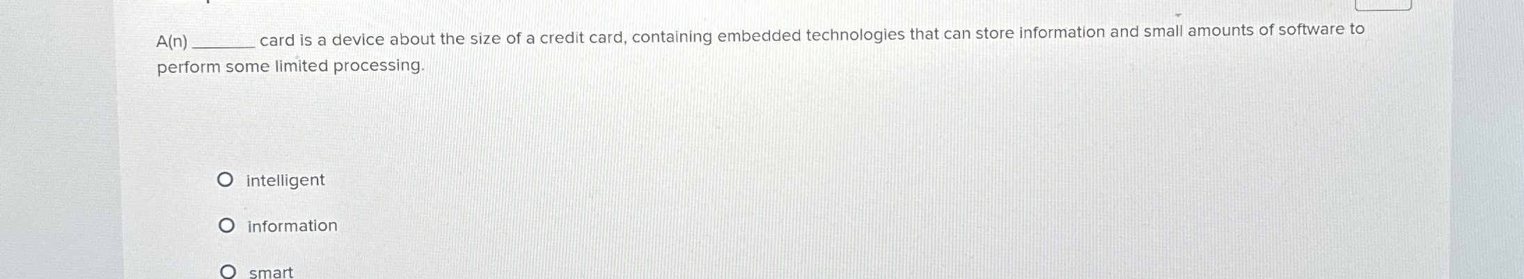 A ( n ) , card is a device about the size of a