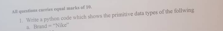 All questions carries equal marks of 1 0 . Write