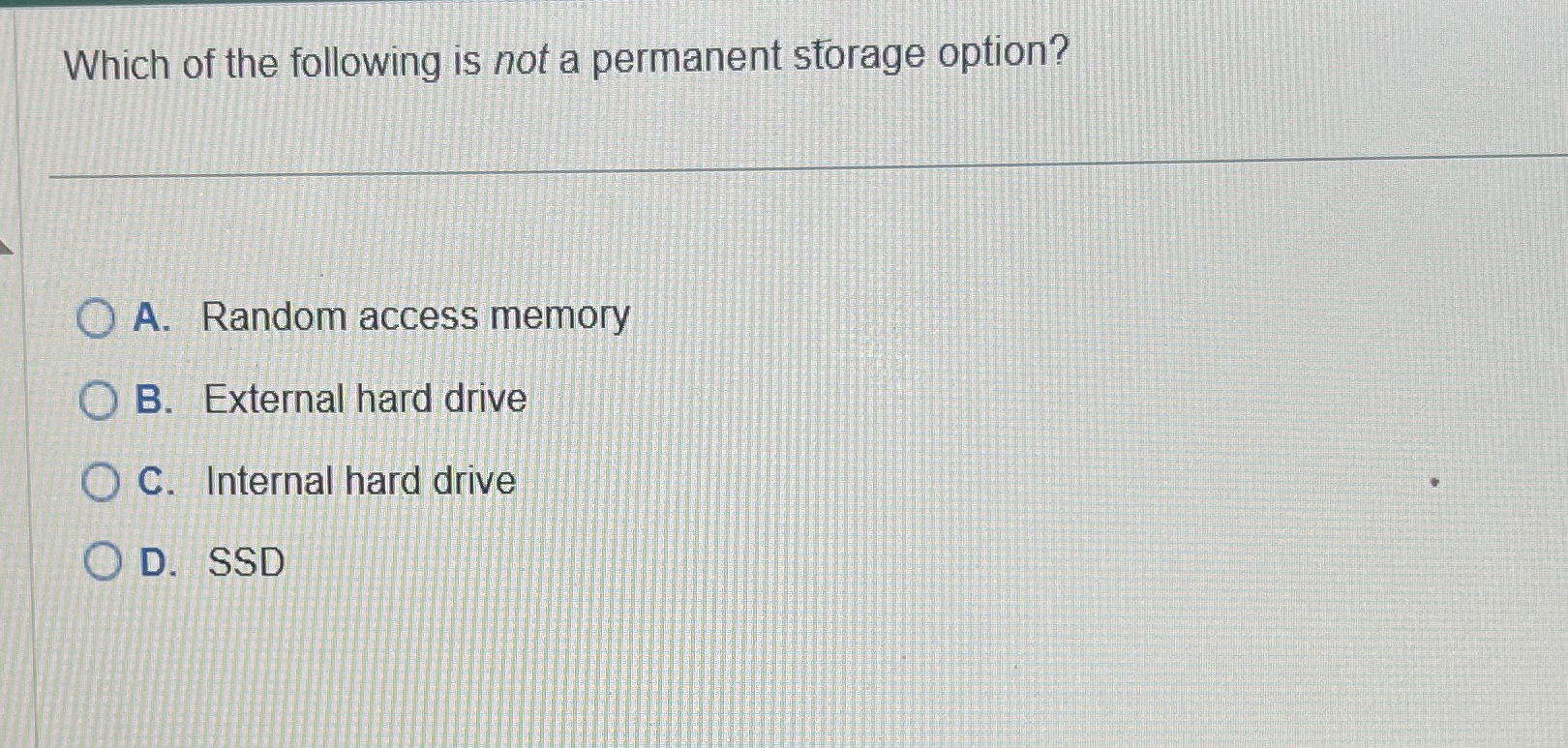 Which of the following is not a permanent storage