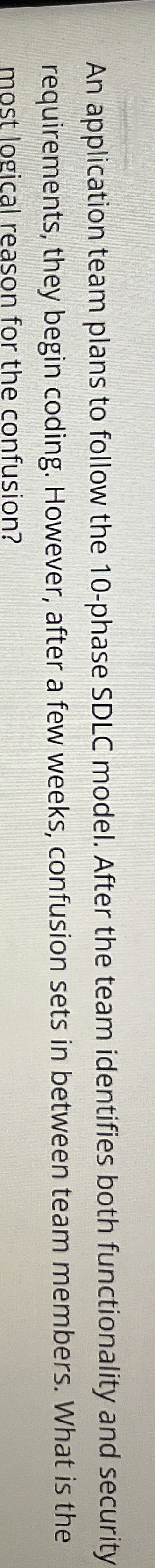 An application team plans to follow the 1 0 -