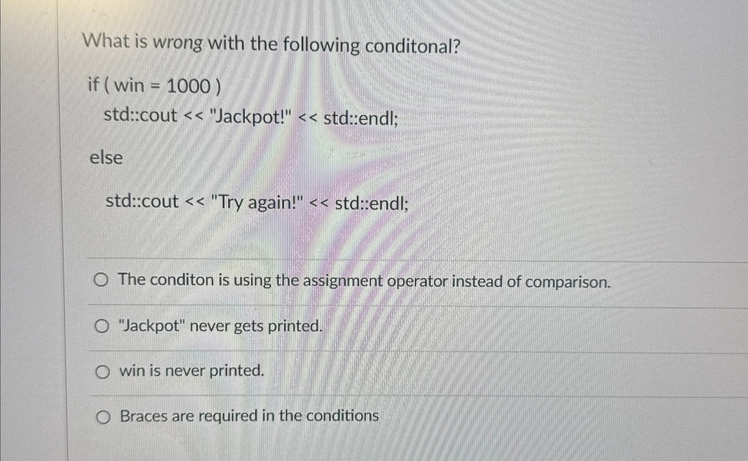 What is wrong with the following conditonal?The