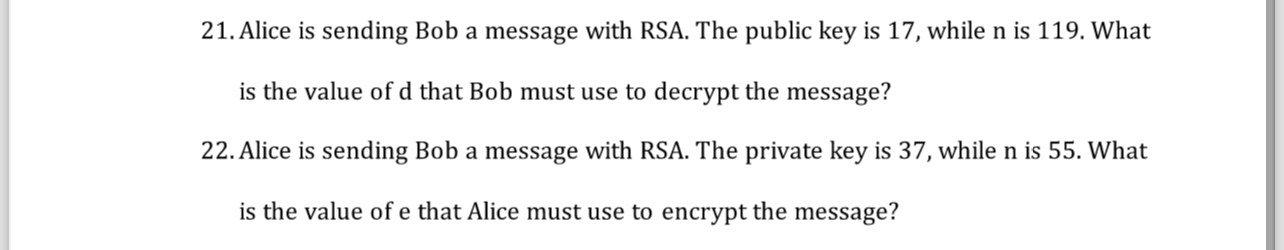 Alice is sending Bob a message with RSA. The