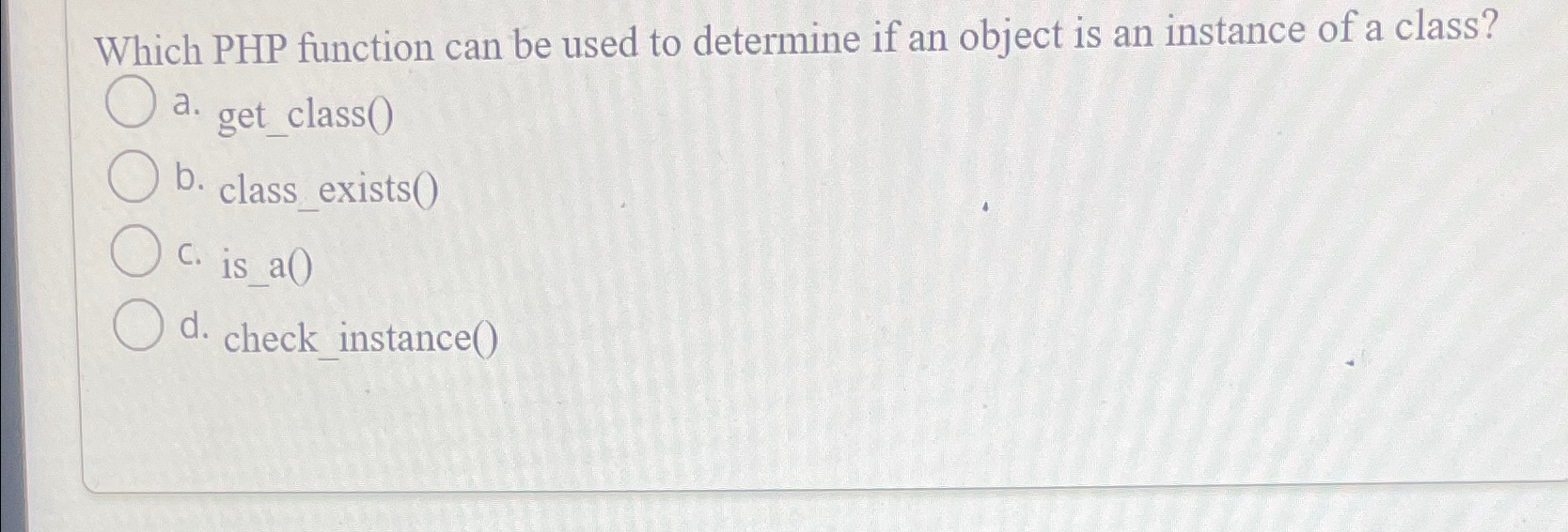 Which PHP function can be used to determine if an
