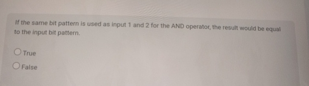 If the same bit pattern is used as input 1 and 2