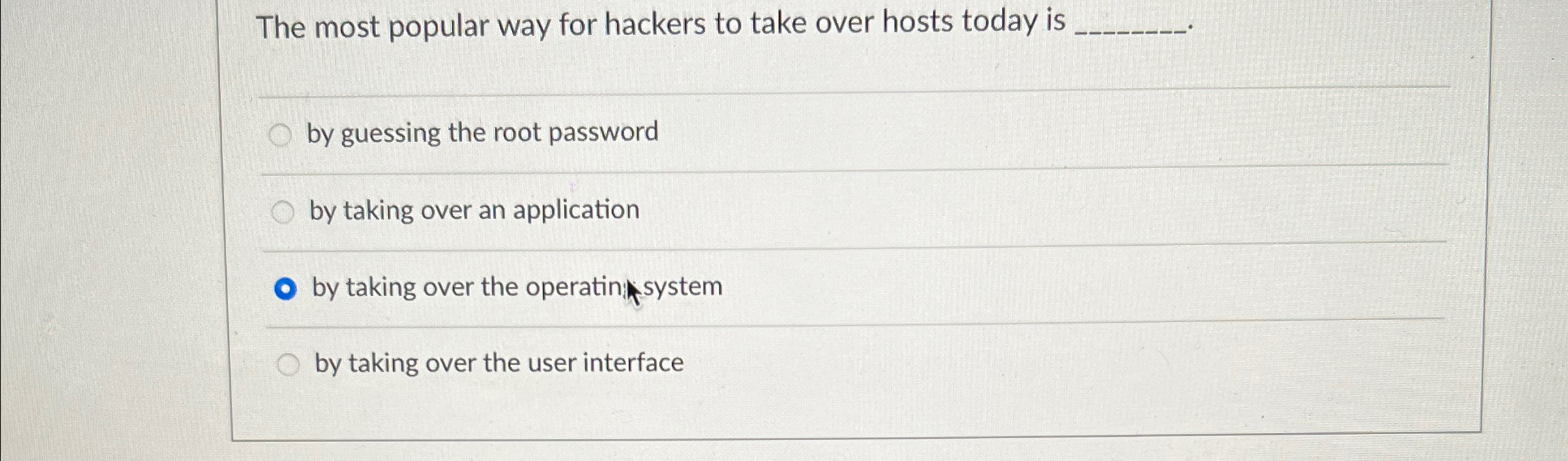 The most popular way for hackers to take over