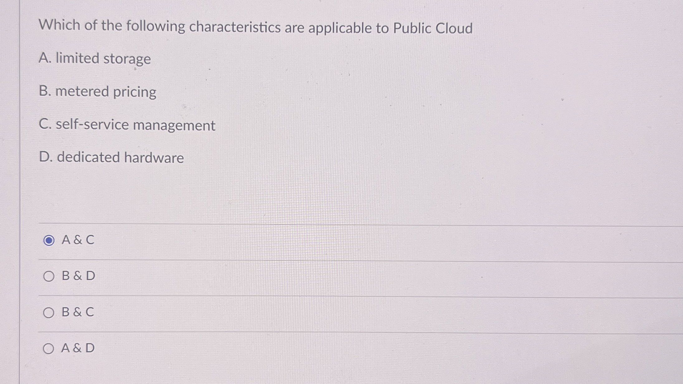 Which of the following characteristics are