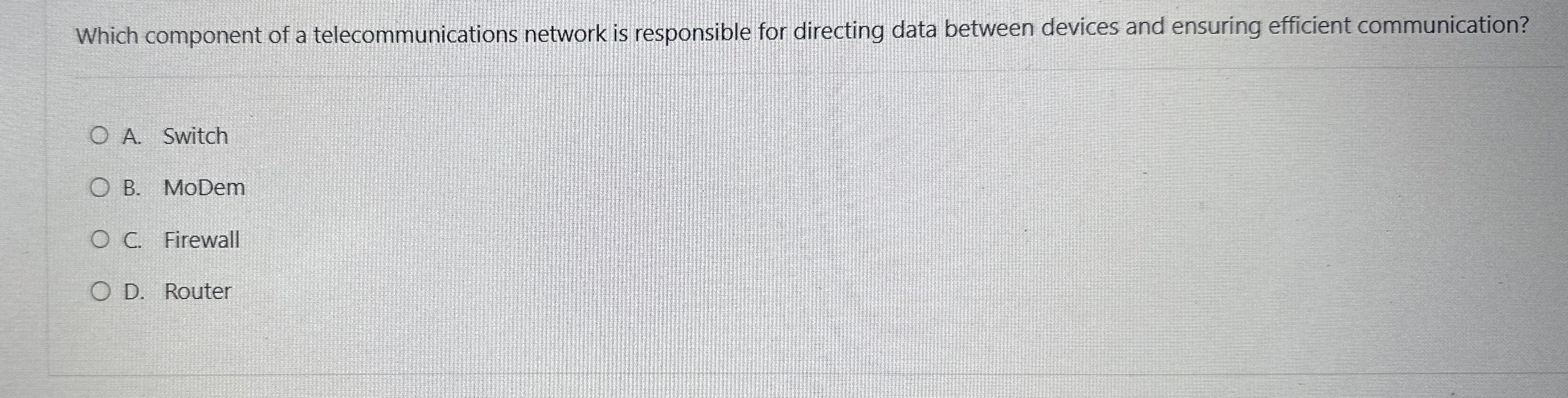 Which component of a telecommunications network