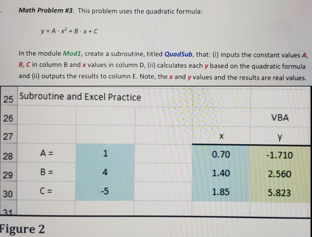 i need help with code in VBA in Excel. Please