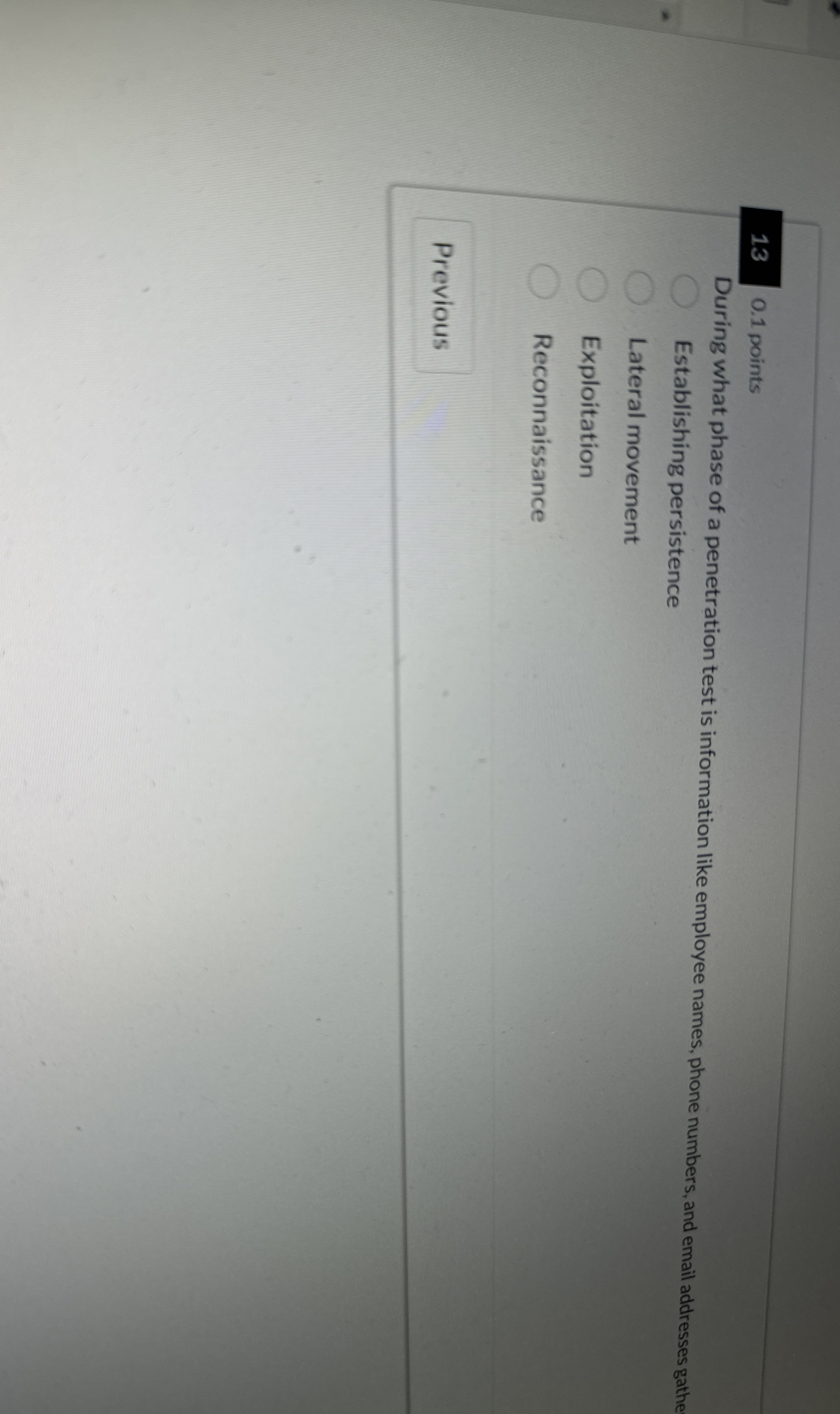 1 3 0 . 1 points During what phase of a