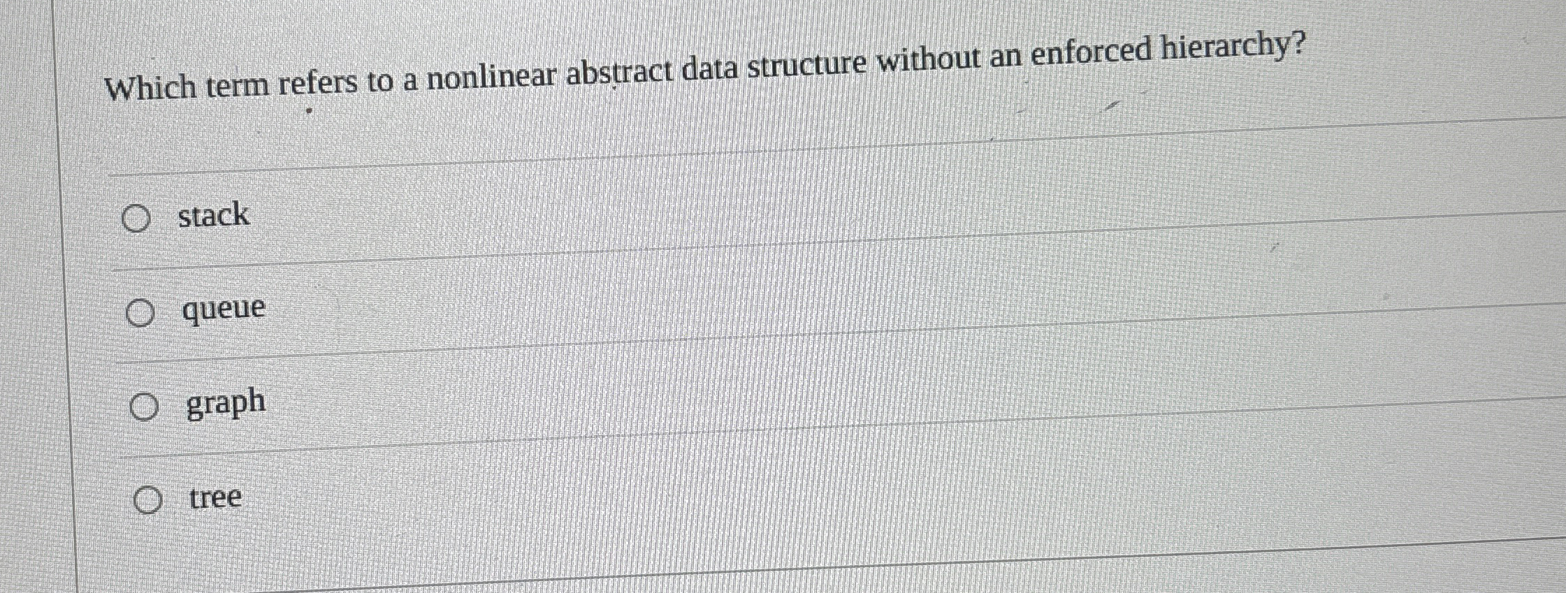 Which term refers to a nonlinear abstract data