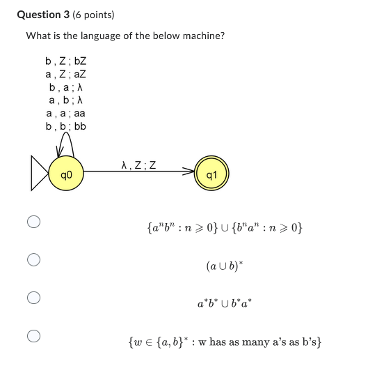 Question 3 ( 6 points ) What is the language of